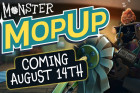 Monster Mop Up