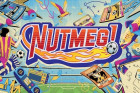 NUTMEG!