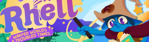 Rhell: Warped Worlds & Troubled Times