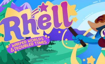 Article: Rhell: Warped Worlds & Troubled Times